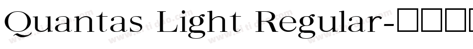 Quantas Light Regular字体转换
